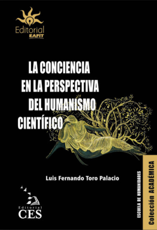 La conciencia en la perspectiva del humanismo científico