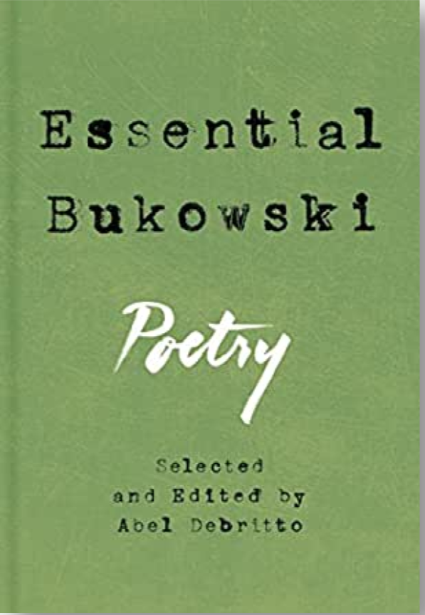 Essential Bukowski: Poetry