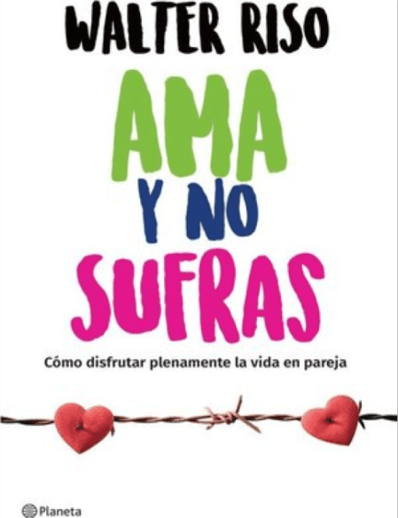 Ama Y No Sufras