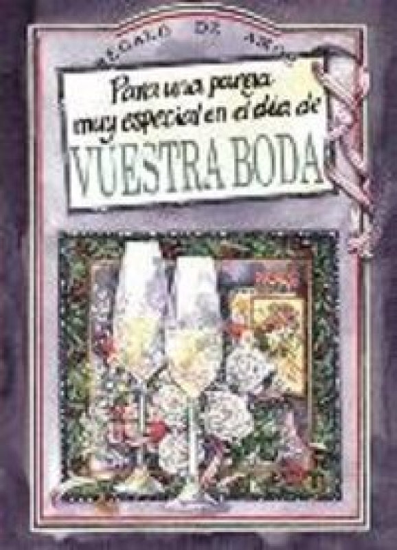 Para Una Pareja Muy Especial En Vuestra Boda Libro