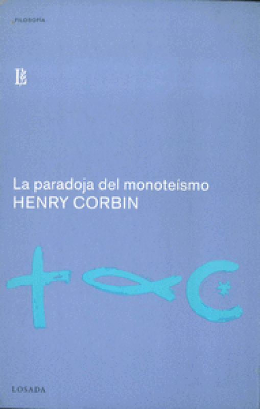 Paradoja Del Monoteismo Libro