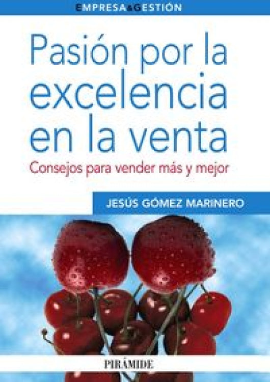 Pasión Por La Excelencia En Venta Libro