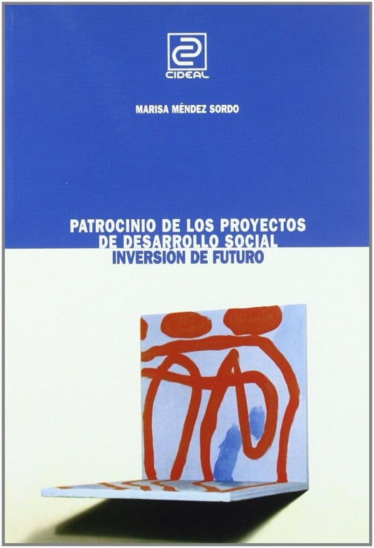 Patrocinio De Los Proyectos Desarrollo Social. Inversión Futuro Libro