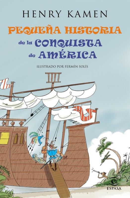 Pequeña Historia De La Conquista América Libro