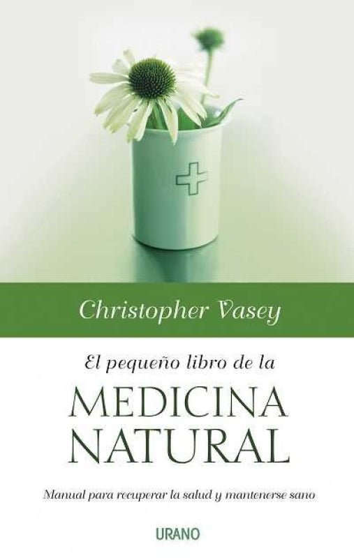 Pequeño Libro De La Medicina Natural El Libro