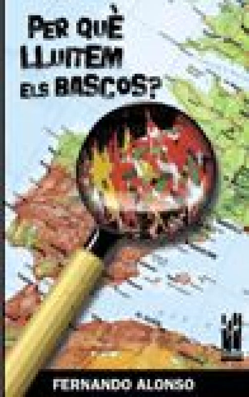 Per Que Lluitem Els Bascos Libro