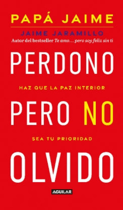 Perdono Pero No Olvido Libro