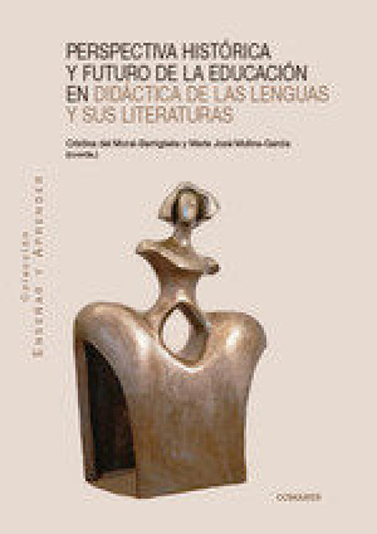 Perspectiva Historica Y Futuro De La Educacion En Didactica Libro