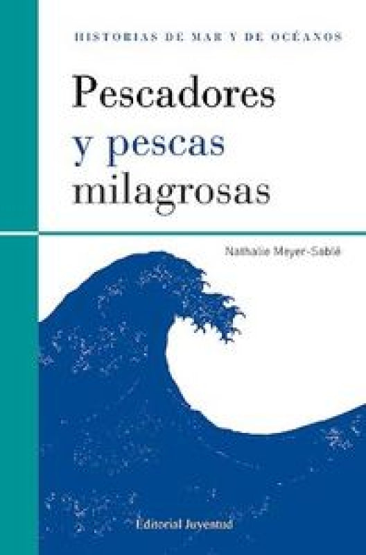 Pescadores Y Pescas Milagrosas Libro