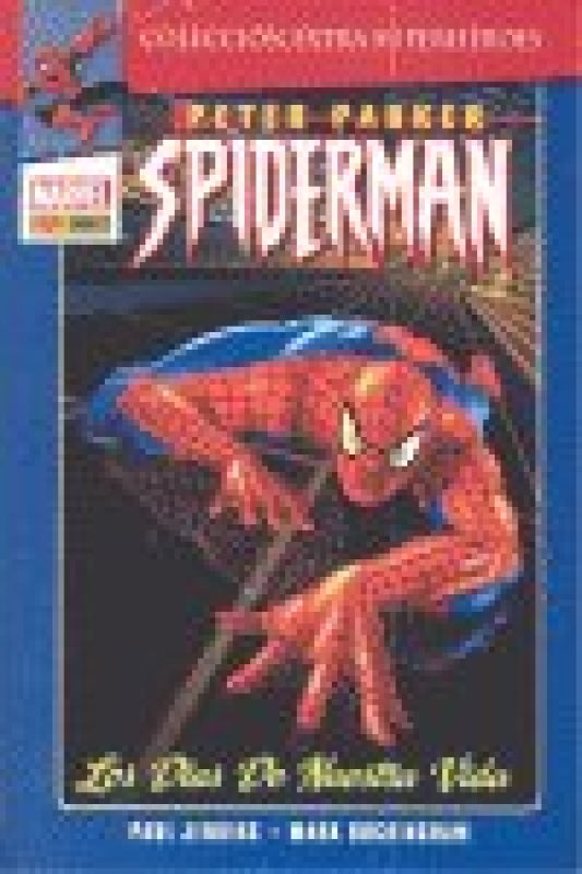 Peter Parker Spiderman 1: Los Dias De Nuestra Vida Libro