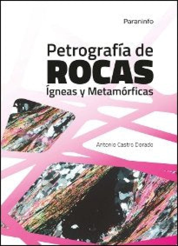 Petrografía De Rocas Ígneas Y Metamórficas Libro