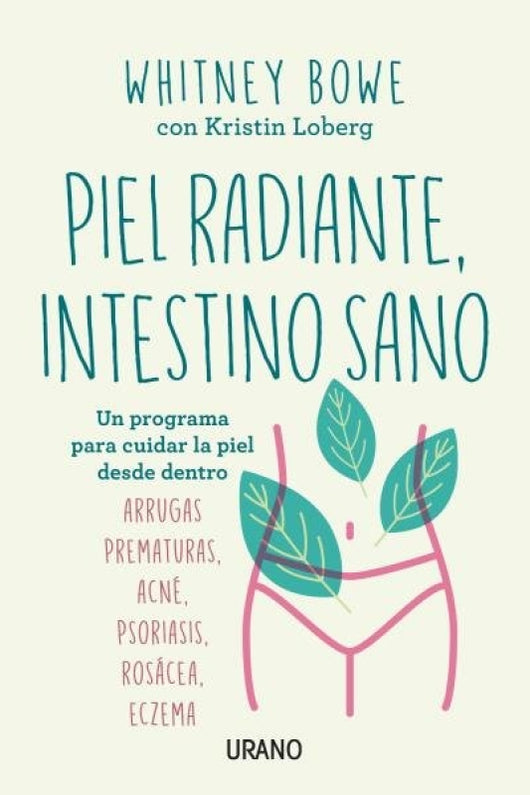 Piel Radiante Intestino Sano Libro