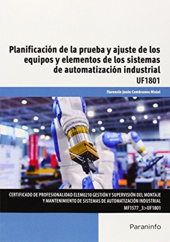 Planificación De La Prueba Y Ajuste Los Equipos Elementos Sistemas Automatización Ind Libro