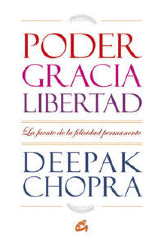 Poder Gracia Y Libertad Libro