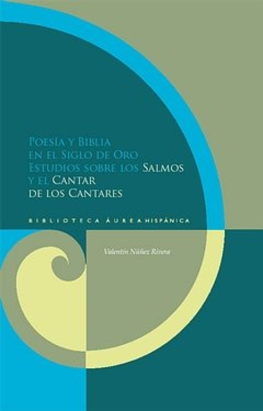 Poesia Y Biblia En El Siglo De Oro Libro