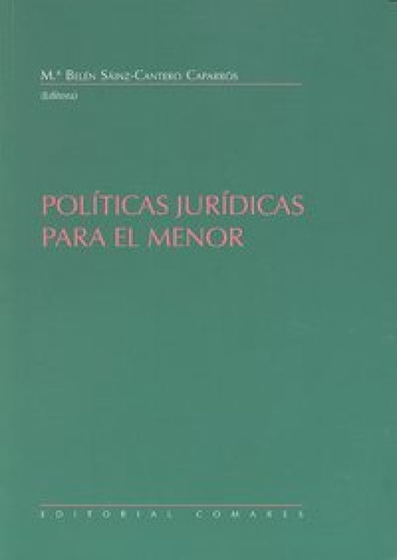 Politicas Juridicas Para El Menor. Libro