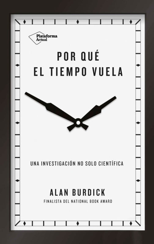 Por Qué El Tiempo Vuela Libro