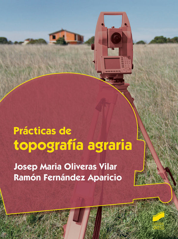 Prácticas De Topografía Agraria Libro