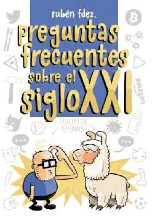 Preguntas Frecuentes Del Siglo Xxi Libro