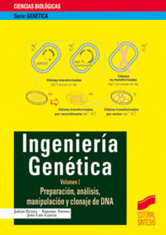 Preparación Análisis Manipulación Y Clonaje De Dna Libro