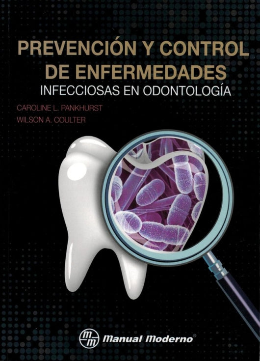 Prevencion Y Control De Enfermedades Infecciosas En Odontolo Libro