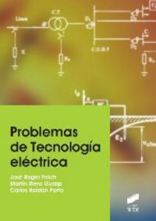 Problemas De Tecnología Eléctrica Libro