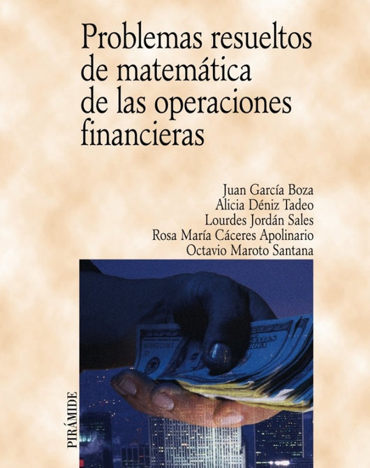 Problemas Resueltos De Matemática Las Operaciones Financieras Libro