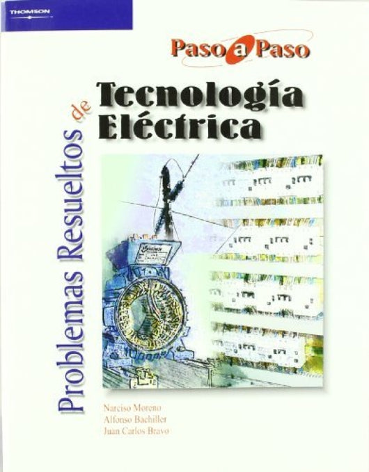 Problemas Resueltos De Tecnología Eléctrica Libro