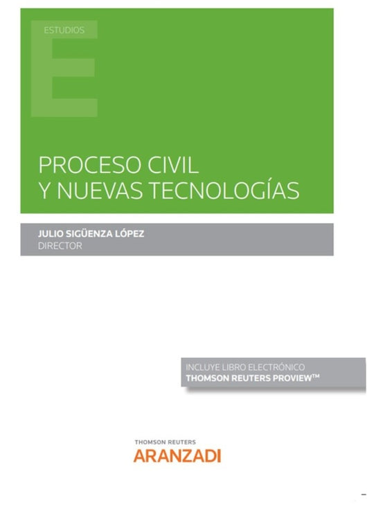 Proceso Civil Y Nuevas Tecnologias Libro