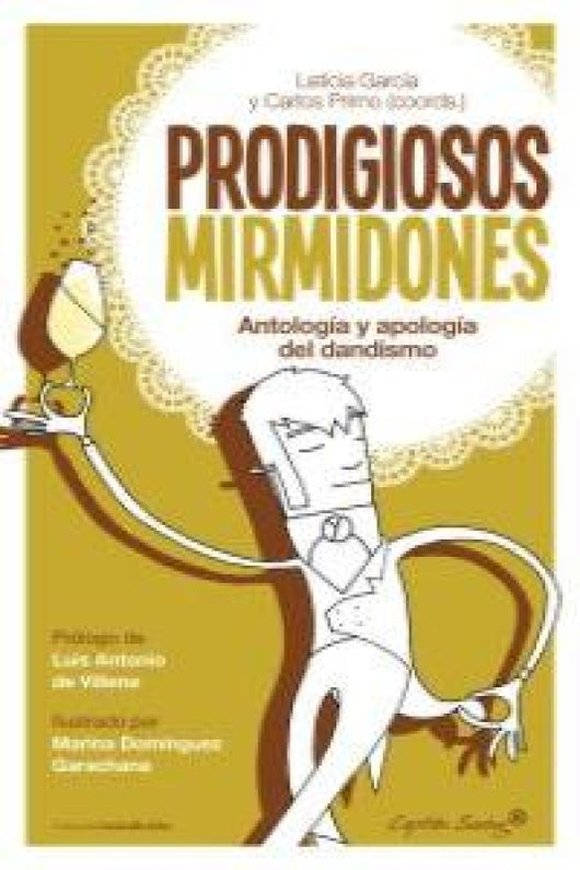 Prodigiosos Mirmidones. Libro