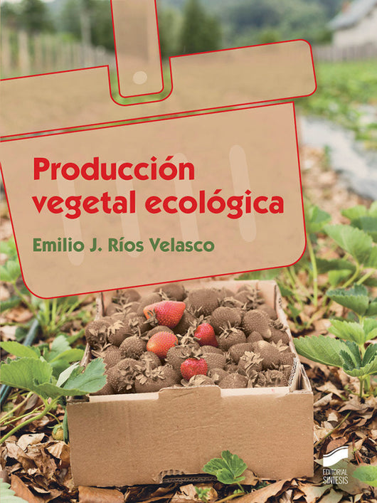 Producción Vegetal Ecológica Libro