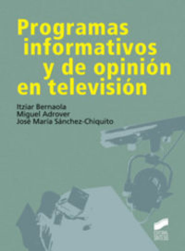 Programas Informativos Y De Opinión En Televisión Libro