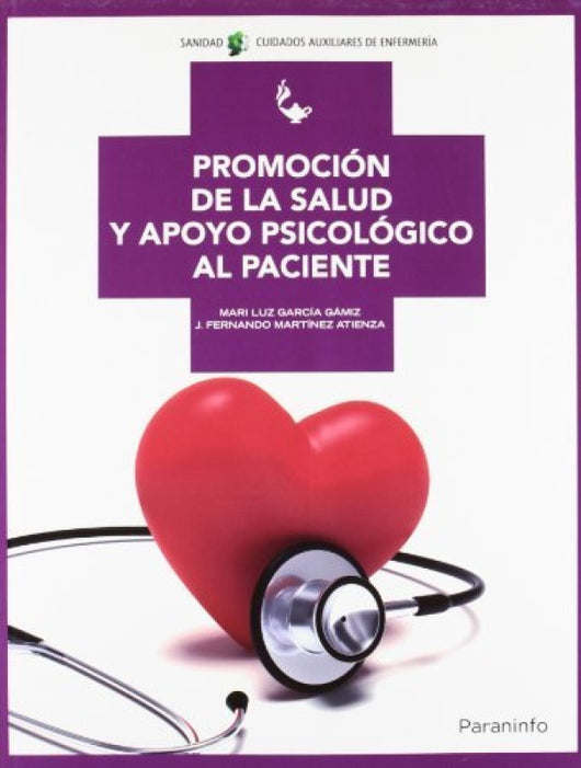 Promoción De La Salud Y Apoyo Psicológico Al Paciente Libro