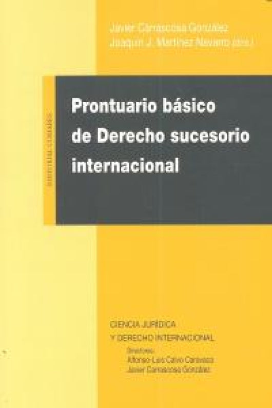 Prontuario Básico De Derecho Sucesorio Internacional Libro