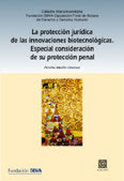 Proteccion Juridica De Las Innovaciones La Libro