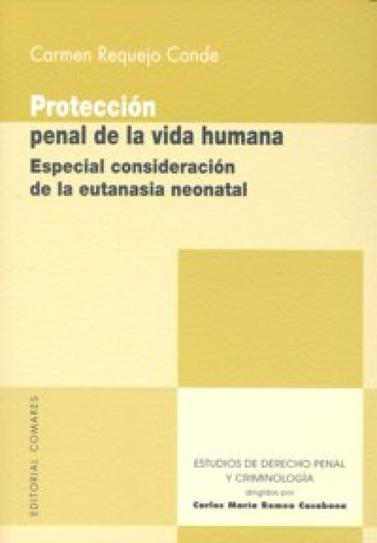 Proteccion Penal De La Vida Humana Libro