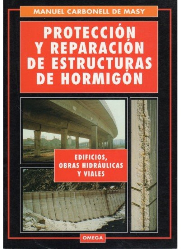 Proteccion Y Repar. Estructuras Hormigon Libro