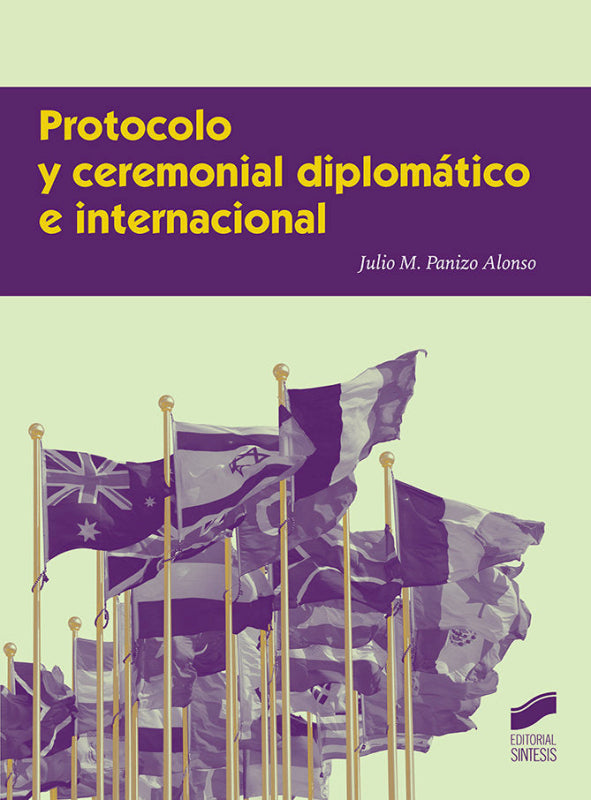 Protocolo Y Ceremonial Diplomático E Internacional Libro