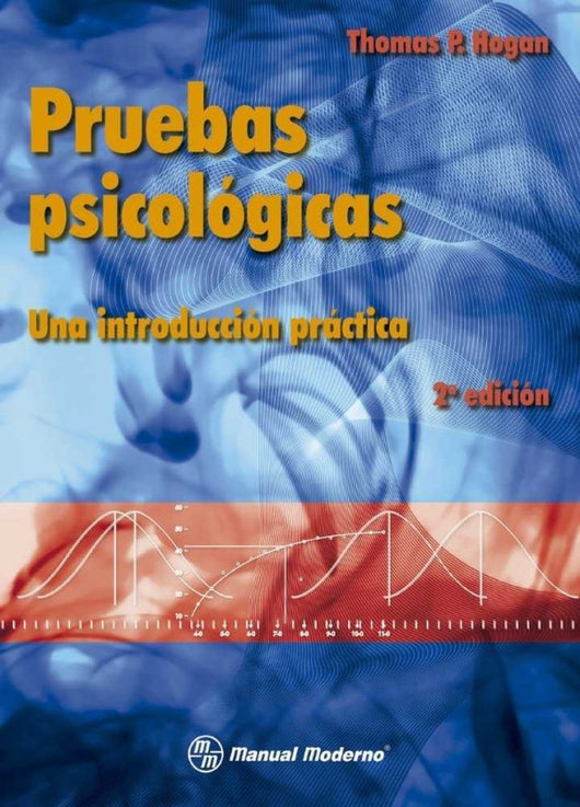 Pruebas Psicologicas. Una Introduccion Practica Libro