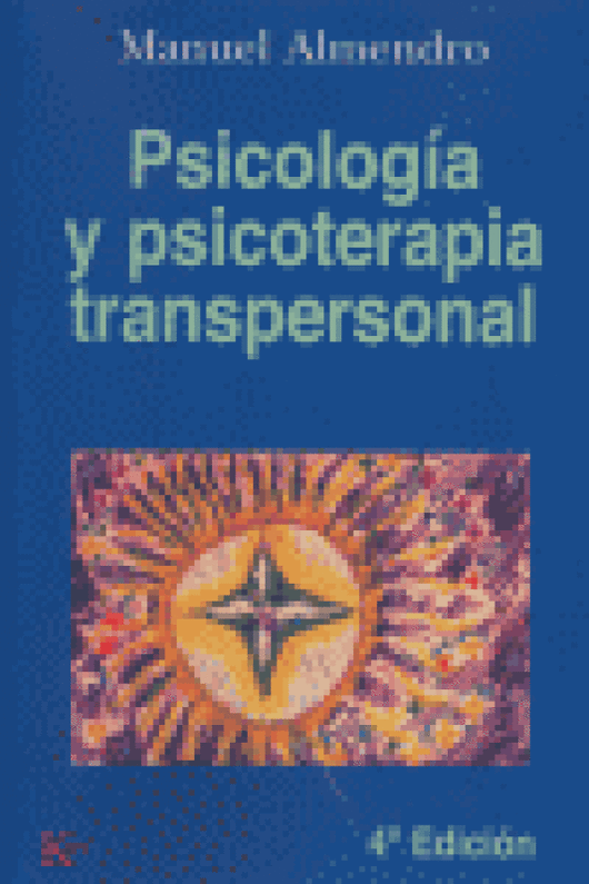 Psicología Y Psicoterapia Transpersonal Libro