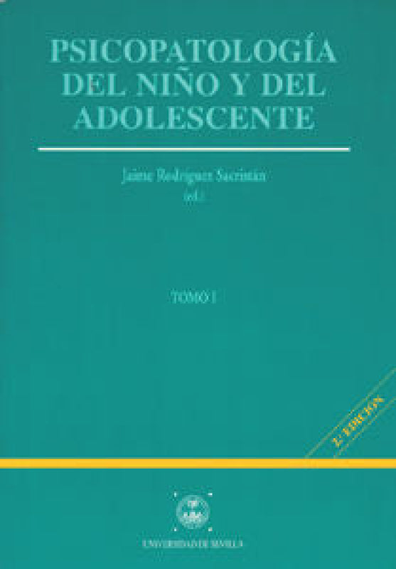 Psicopatolog¡a Del Niño Y Adolescente Libro