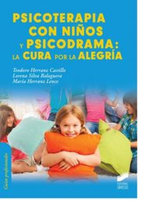 Psicoterapia Con Niños Y Psicodrama Libro