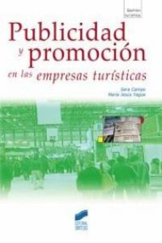 Publicidad Y Promoción En Las Empresas Turísticas Libro