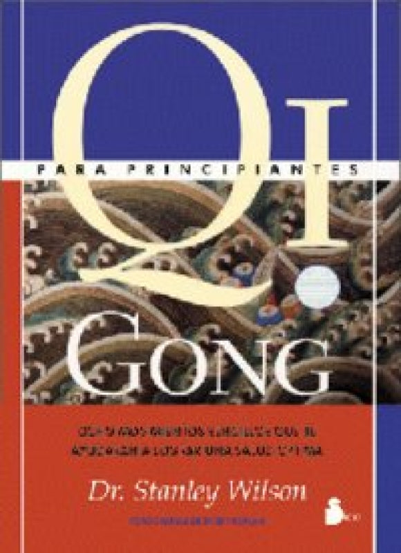 Qi Gong Para Principiantes Libro