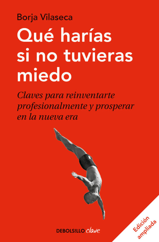 Qué Harías Si No Tuvieras Miedo Libro