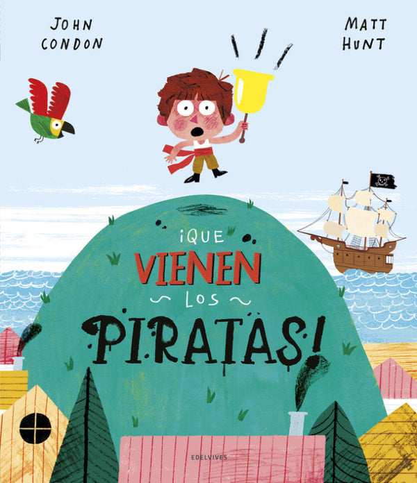 ¡que Vienen Los Piratas! Libro