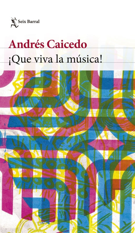 ¡que Viva La Música! Libro