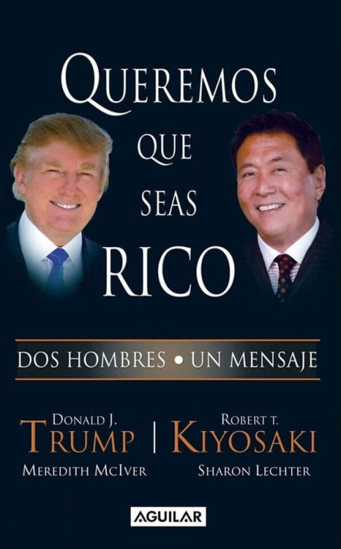 Queremos Que Seas Rico Libro