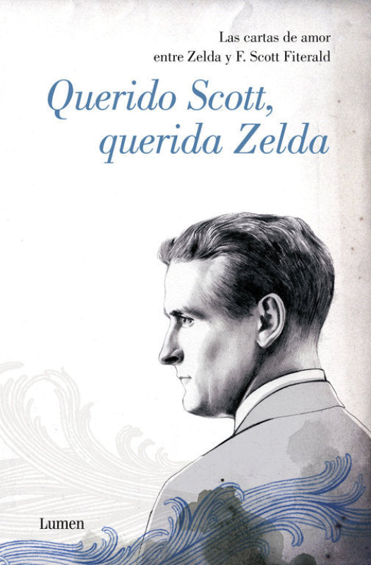 Querido Scott Querida Zelda Libro