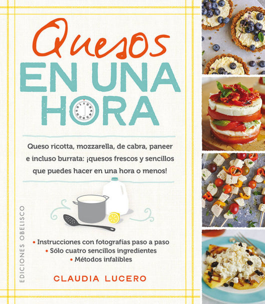 Quesos En Una Hora Libro